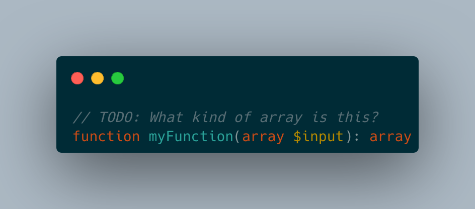 Why you should be typing your arrays in PHP | BackEndTea